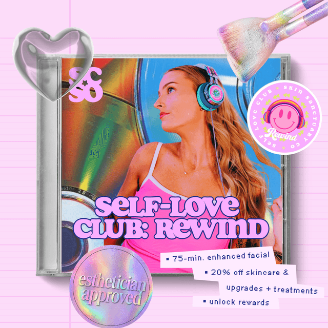 Self-Love Club: Rewind at Skin Sanctuary Co in Marietta, GA